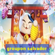 groupon salvador